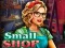 Гульня Small Shop онлайн