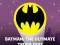 Гульня Batman: The Ultimate Trivia Quiz онлайн
