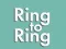 Гульня Ring to Ring онлайн