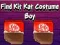 Гульня Find Kit Kat Costume Boy онлайн