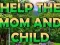 Гульня Help The Mom And Child онлайн