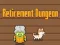 Гульня Retirement Dungeon онлайн