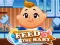 Гульня Feed the Baby онлайн