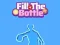 Гульня Fill The Bottle онлайн