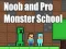 Гульня Noob and Pro Monster School онлайн