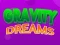 Гульня Gravity Dreams онлайн