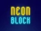 Гульня Neon Block онлайн
