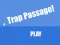 Гульня Trap Passage онлайн