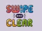 Гульня Swipe And Clear онлайн