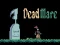 Гульня Dead mare онлайн