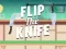Гульня Flip the Knife онлайн