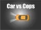 Гульня Car vs Cops онлайн