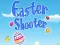 Гульня Easter Shooter онлайн