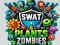 Гульня SWAT & Plants vs Zombies онлайн