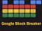 Гульня Google Block Breaker онлайн