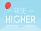 Гульня Rise Higher онлайн