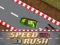 Гульня Speed Rush онлайн