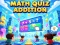Гульня Math Quiz Addition онлайн