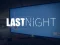 Гульня Last Night онлайн