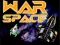 Гульня War Space онлайн