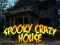 Гульня Spooky Scary House онлайн