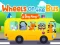 Гульня Wheels On The Bus онлайн