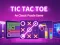 Гульня Tic Tac Toe: A Group Of Classic Game онлайн