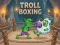 Гульня Troll Boxing онлайн