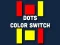 Гульня Dot Color Switch онлайн