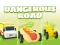 Гульня Dangerous Roads онлайн