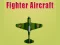 Гульня Fighter Aircraft онлайн