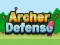Гульня Archer Defense Advanced онлайн