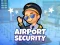 Гульня Airport Security онлайн