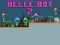 Гульня Helle Bot 2 онлайн