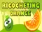 Гульня Ricocheting Orange онлайн