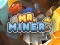 Гульня Mr Miner онлайн