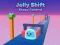 Гульня Jelly Shift Shape Control онлайн