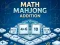 Гульня Math Mahjong Addition онлайн