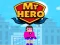 Гульня Mr Hero онлайн