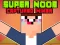 Гульня Super Noob Captured Miner онлайн