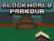 Гульня BlockWorld Parkour онлайн