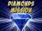 Гульня Diamonds Mission онлайн