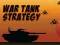Гульня War Tank Strategy онлайн