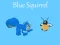 Гульня Blue Squirrel онлайн