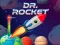 Гульня Dr. Rocket онлайн