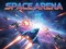 Гульня Space Arena онлайн