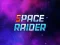 Гульня Space Raider онлайн
