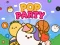 Гульня Pop Party онлайн