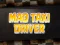 Гульня Mad Taxi Driver онлайн