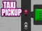 Гульня Taxi Pickup онлайн